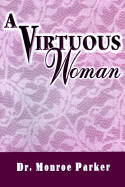 A Virtuous Woman
