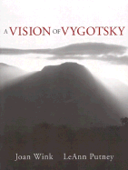 A Vision of Vygotsky