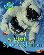 A Visit to a Space Station: Fantasy Science Field Trips
