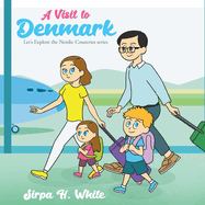 A Visit to Denmark