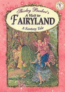 A Visit to Fairyland