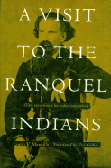 A Visit to the Ranquel Indians - Mansilla, Lucio V, and Gillies, Eva (Translated by)