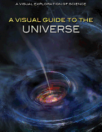 A Visual Guide to the Universe