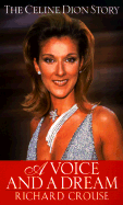 A Voice and a Dream: The Celine Dion Story
