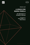 A Voice for Maria Favela: An Adventure in Creative Literacy