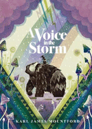 A Voice in the Storm