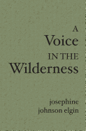 A Voice In The Wilderness