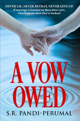 A Vow Owed - Pandi-Perumal, S R