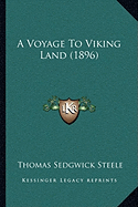 A Voyage To Viking Land (1896)