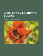 A walk from London to Fulham