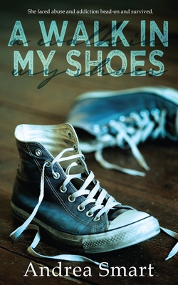 A Walk In My Shoes - Editing, Novel Nurse (Editor), and Smart, Andrea