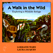 A Walk in the Wild: Exploring a Wildlife Refuge