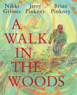 A Walk in the Woods - Grimes, Nikki