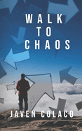 A Walk to Chaos