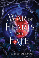A War of Hearts and Fate: A wolf-shifter, fated mates standalone romantasy