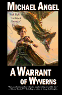 A Warrant of Wyverns: Book Eight of 'Fantasy & Forensics'