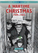 A Wartime Christmas 1939-1945
