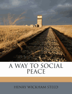 A Way to Social Peace