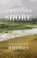 A Welcome Shore