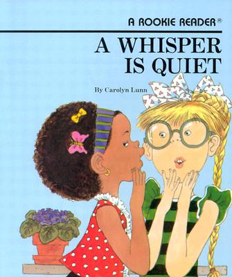 A Whisper Is Quiet - Lunn, Carolyn