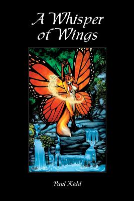 A Whisper of Wings - Kidd, Paul