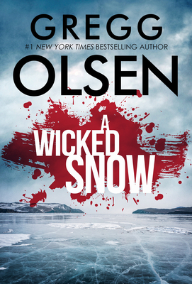 A Wicked Snow - Olsen, Gregg
