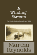 A Winding Stream: The Handy-Hudson Canoe Trip, 1924