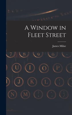 A Window in Fleet Street - Milne, James