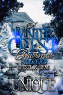 A Winter Crest Christmas Reloaded: Diesel & Demi