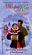 A Winter Kiss - Collum, Lynn, and Linton, Isobel, and Ferguson, Jo Ann