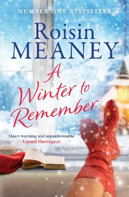 A Winter to Remember: A cosy, festive page-turner from the bestselling author of It's That Time of Year - Meaney, Roisin