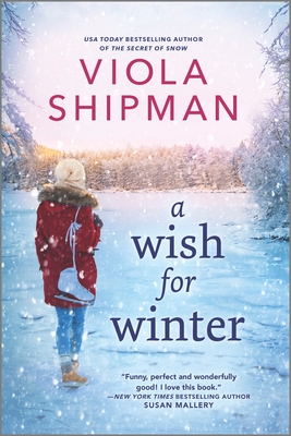 A Wish for Winter: A Christmas Romance Novel - Shipman, Viola