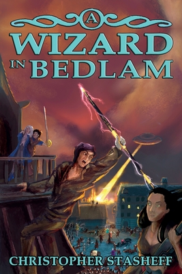 A Wizard in Bedlam - Stasheff, Christopher