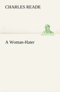 A Woman-Hater