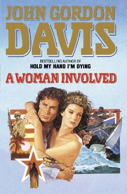 A Woman Involved - Davis, John Gordon