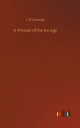 A Woman of the Ice Age