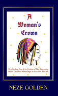 A Woman's Crown