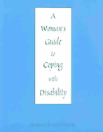 A Woman's Guide to Coping with Disability