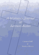 A Woman's Journal of Sermon Notes