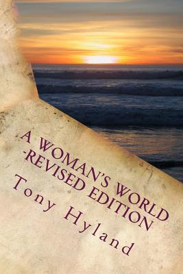 A Woman's World -Revised Edition - Hyland, Tony