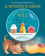 A Wooden Shoe for Nell