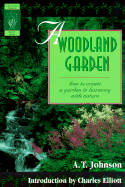 A Woodland Garden - Johnson, A T