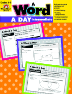 A Word a Day Intermediate: Grade 4-8