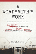 A Wordsmith's Work