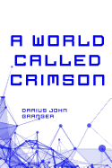 A World Called Crimson