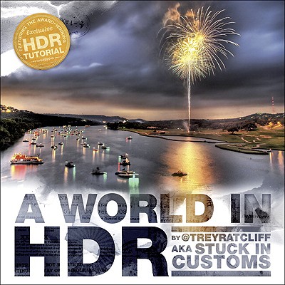 A World in HDR - Ratcliff, Trey