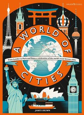 A World of Cities - Murray, Lily (Contributions by), and Brown, James