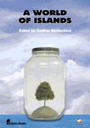 A World of Islands: An Island Studies Reader
