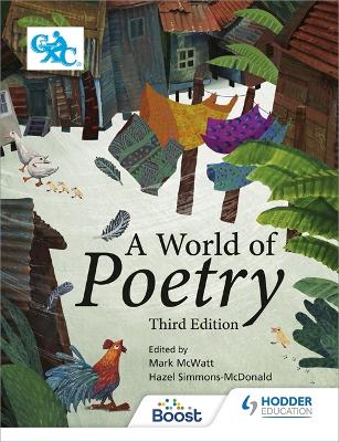 A World of Poetry: Third Edition - McWatt, Mark, and Simmons-McDonald, Hazel