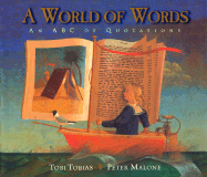 A World of Words: An ABC of Quotations